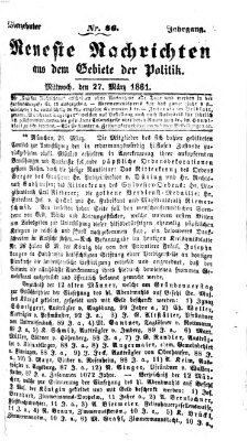 Neueste Nachrichten aus dem Gebiete der Politik (Münchner neueste Nachrichten) Mittwoch 27. März 1861