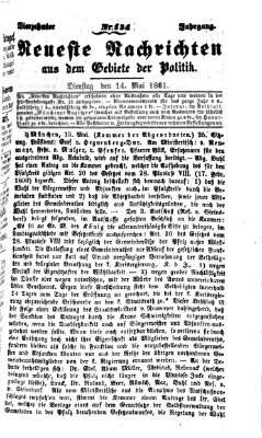 Neueste Nachrichten aus dem Gebiete der Politik Dienstag 14. Mai 1861