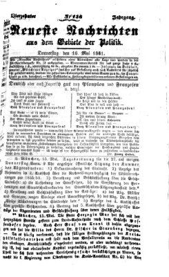 Neueste Nachrichten aus dem Gebiete der Politik Donnerstag 16. Mai 1861