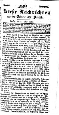 Neueste Nachrichten aus dem Gebiete der Politik (Münchner neueste Nachrichten) Samstag 13. Juli 1861