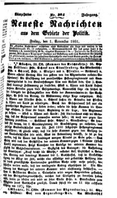 Neueste Nachrichten aus dem Gebiete der Politik (Münchner neueste Nachrichten) Freitag 1. November 1861