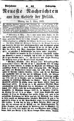 Neueste Nachrichten aus dem Gebiete der Politik (Münchner neueste Nachrichten) Montag 3. März 1862