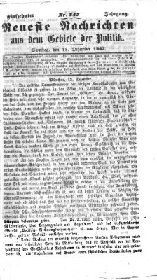 Neueste Nachrichten aus dem Gebiete der Politik (Münchner neueste Nachrichten) Samstag 13. Dezember 1862