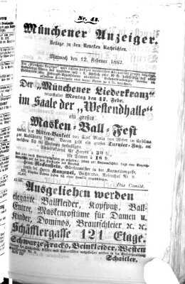 Münchener Anzeiger (Neueste Nachrichten aus dem Gebiete der Politik) Mittwoch 12. Februar 1862