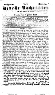 Neueste Nachrichten aus dem Gebiete der Politik (Münchner neueste Nachrichten) Samstag 3. Januar 1863
