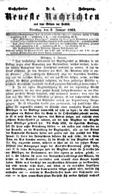 Neueste Nachrichten aus dem Gebiete der Politik (Münchner neueste Nachrichten) Dienstag 6. Januar 1863