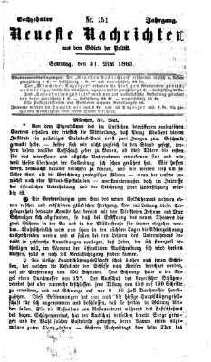 Neueste Nachrichten aus dem Gebiete der Politik (Münchner neueste Nachrichten) Sonntag 31. Mai 1863