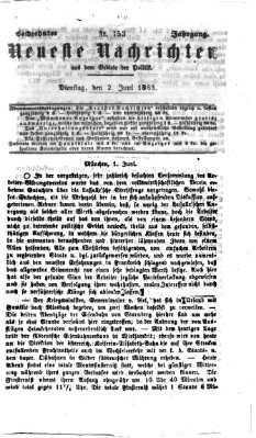 Neueste Nachrichten aus dem Gebiete der Politik Dienstag 2. Juni 1863