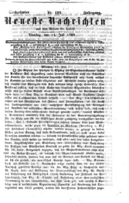 Neueste Nachrichten aus dem Gebiete der Politik (Münchner neueste Nachrichten) Dienstag 14. Juli 1863