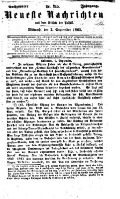 Neueste Nachrichten aus dem Gebiete der Politik Mittwoch 2. September 1863