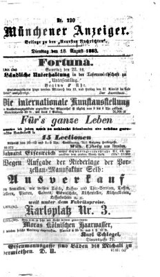 Münchener Anzeiger (Neueste Nachrichten aus dem Gebiete der Politik) Dienstag 18. August 1863
