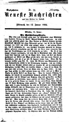 Neueste Nachrichten aus dem Gebiete der Politik (Münchner neueste Nachrichten) Mittwoch 13. Januar 1864