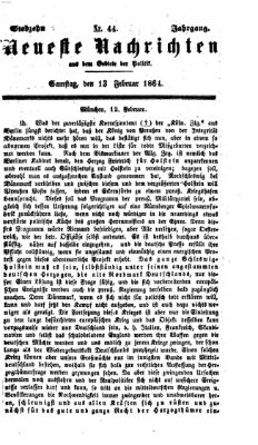 Neueste Nachrichten aus dem Gebiete der Politik (Münchner neueste Nachrichten) Samstag 13. Februar 1864