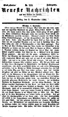Neueste Nachrichten aus dem Gebiete der Politik (Münchner neueste Nachrichten) Freitag 9. September 1864