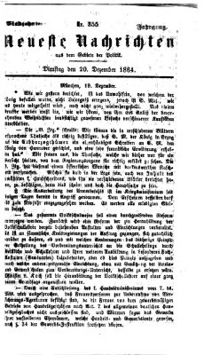 Neueste Nachrichten aus dem Gebiete der Politik Dienstag 20. Dezember 1864