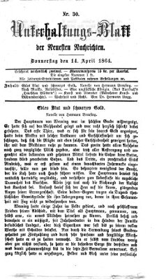 Neueste Nachrichten aus dem Gebiete der Politik Donnerstag 14. April 1864