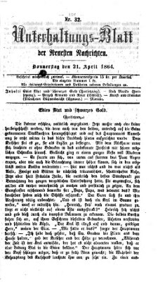 Neueste Nachrichten aus dem Gebiete der Politik Donnerstag 21. April 1864