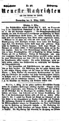 Neueste Nachrichten aus dem Gebiete der Politik (Münchner neueste Nachrichten) Donnerstag 9. März 1865