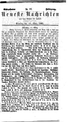 Neueste Nachrichten aus dem Gebiete der Politik (Münchner neueste Nachrichten) Samstag 18. März 1865