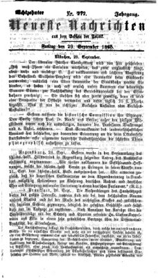 Neueste Nachrichten aus dem Gebiete der Politik Freitag 29. September 1865
