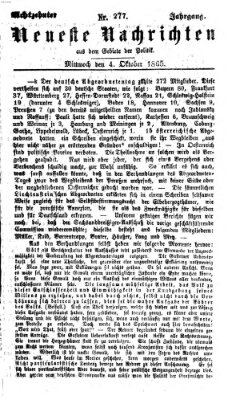 Neueste Nachrichten aus dem Gebiete der Politik (Münchner neueste Nachrichten) Mittwoch 4. Oktober 1865