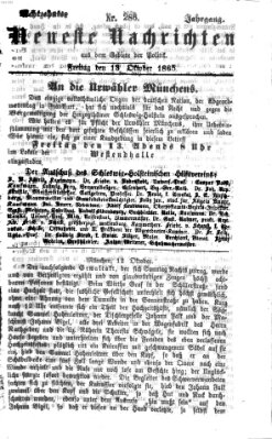 Neueste Nachrichten aus dem Gebiete der Politik (Münchner neueste Nachrichten) Freitag 13. Oktober 1865