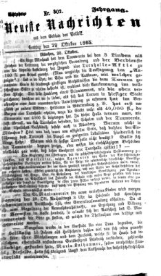 Neueste Nachrichten aus dem Gebiete der Politik (Münchner neueste Nachrichten) Sonntag 29. Oktober 1865