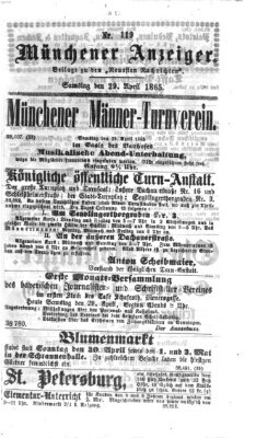 Münchener Anzeiger (Neueste Nachrichten aus dem Gebiete der Politik) Samstag 29. April 1865