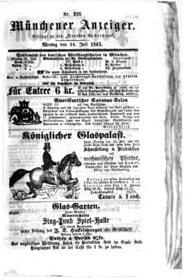 Münchener Anzeiger (Neueste Nachrichten aus dem Gebiete der Politik) Montag 24. Juli 1865