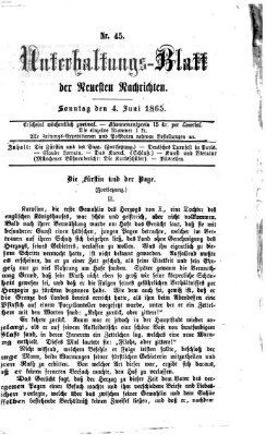 Neueste Nachrichten aus dem Gebiete der Politik (Münchner neueste Nachrichten) Sonntag 4. Juni 1865