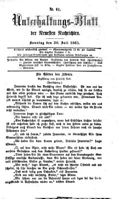 Neueste Nachrichten aus dem Gebiete der Politik (Münchner neueste Nachrichten) Sonntag 30. Juli 1865
