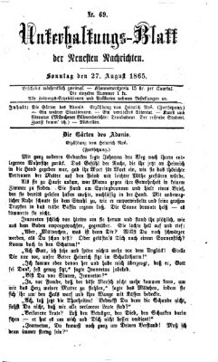 Neueste Nachrichten aus dem Gebiete der Politik Sonntag 27. August 1865
