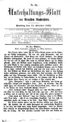 Neueste Nachrichten aus dem Gebiete der Politik Sonntag 15. Oktober 1865