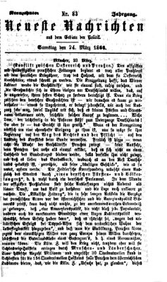 Neueste Nachrichten aus dem Gebiete der Politik Samstag 24. März 1866