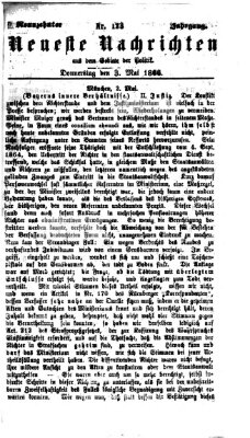 Neueste Nachrichten aus dem Gebiete der Politik Donnerstag 3. Mai 1866