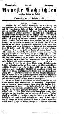 Neueste Nachrichten aus dem Gebiete der Politik (Münchner neueste Nachrichten) Donnerstag 18. Oktober 1866