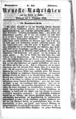 Neueste Nachrichten aus dem Gebiete der Politik Mittwoch 7. November 1866