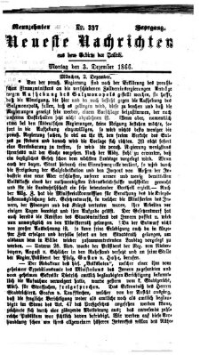 Neueste Nachrichten aus dem Gebiete der Politik (Münchner neueste Nachrichten) Montag 3. Dezember 1866