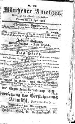 Münchener Anzeiger (Neueste Nachrichten aus dem Gebiete der Politik) Dienstag 10. April 1866