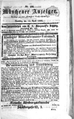 Münchener Anzeiger (Neueste Nachrichten aus dem Gebiete der Politik) Samstag 14. April 1866
