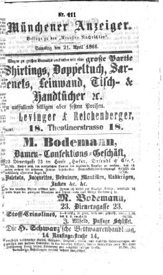 Münchener Anzeiger (Neueste Nachrichten aus dem Gebiete der Politik) Samstag 21. April 1866