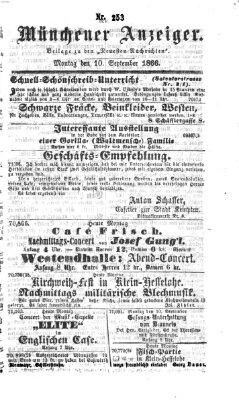 Münchener Anzeiger (Neueste Nachrichten aus dem Gebiete der Politik) Montag 10. September 1866