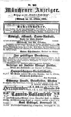 Münchener Anzeiger (Neueste Nachrichten aus dem Gebiete der Politik) Mittwoch 10. Oktober 1866