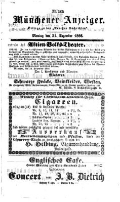Münchener Anzeiger (Neueste Nachrichten aus dem Gebiete der Politik) Montag 31. Dezember 1866