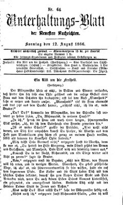 Neueste Nachrichten aus dem Gebiete der Politik Sonntag 12. August 1866