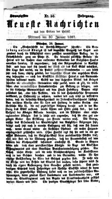 Neueste Nachrichten aus dem Gebiete der Politik Mittwoch 30. Januar 1867