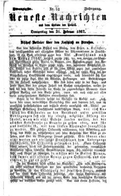 Neueste Nachrichten aus dem Gebiete der Politik Donnerstag 21. Februar 1867