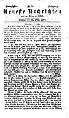 Neueste Nachrichten aus dem Gebiete der Politik (Münchner neueste Nachrichten) Montag 11. März 1867