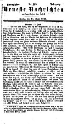 Neueste Nachrichten aus dem Gebiete der Politik (Münchner neueste Nachrichten) Freitag 14. Juni 1867