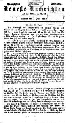 Neueste Nachrichten aus dem Gebiete der Politik (Münchner neueste Nachrichten) Montag 1. Juli 1867